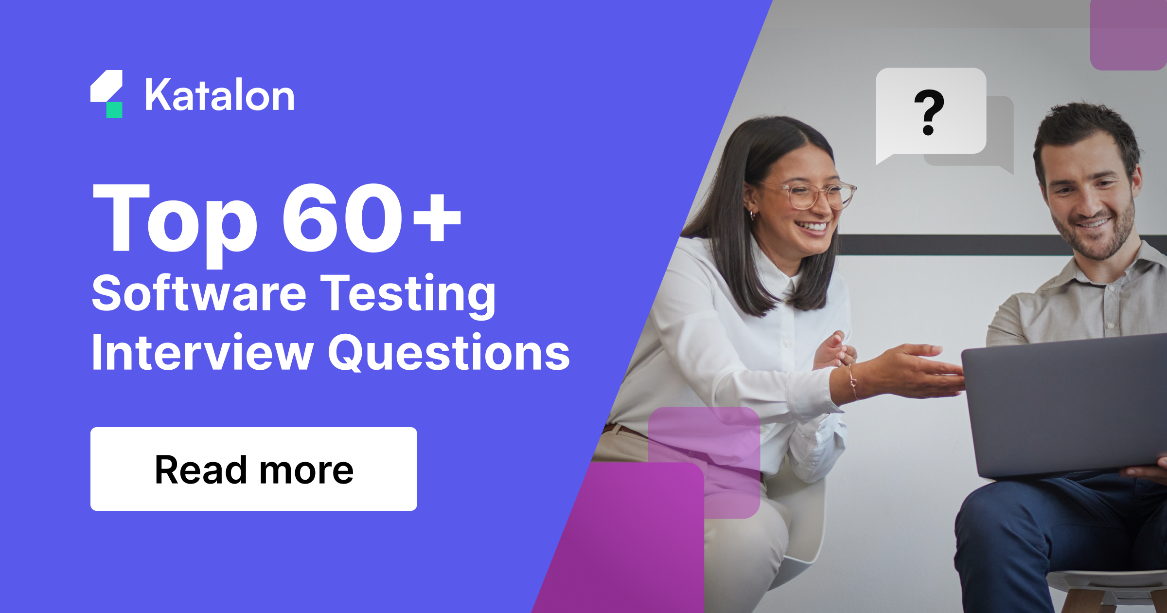 Top 60+ Software Testing Interview Questions & Answers 2024